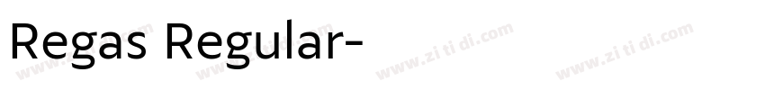 Regas Regular字体转换